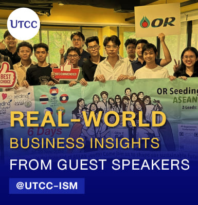 Real-world business insights from guest speakers @ UTCC-iSM.